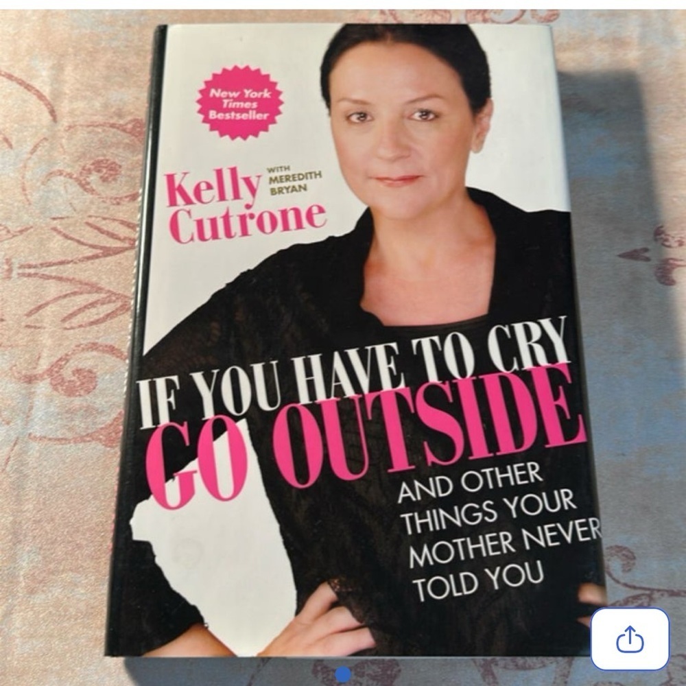 If You Have to Cry, Go Outside Book